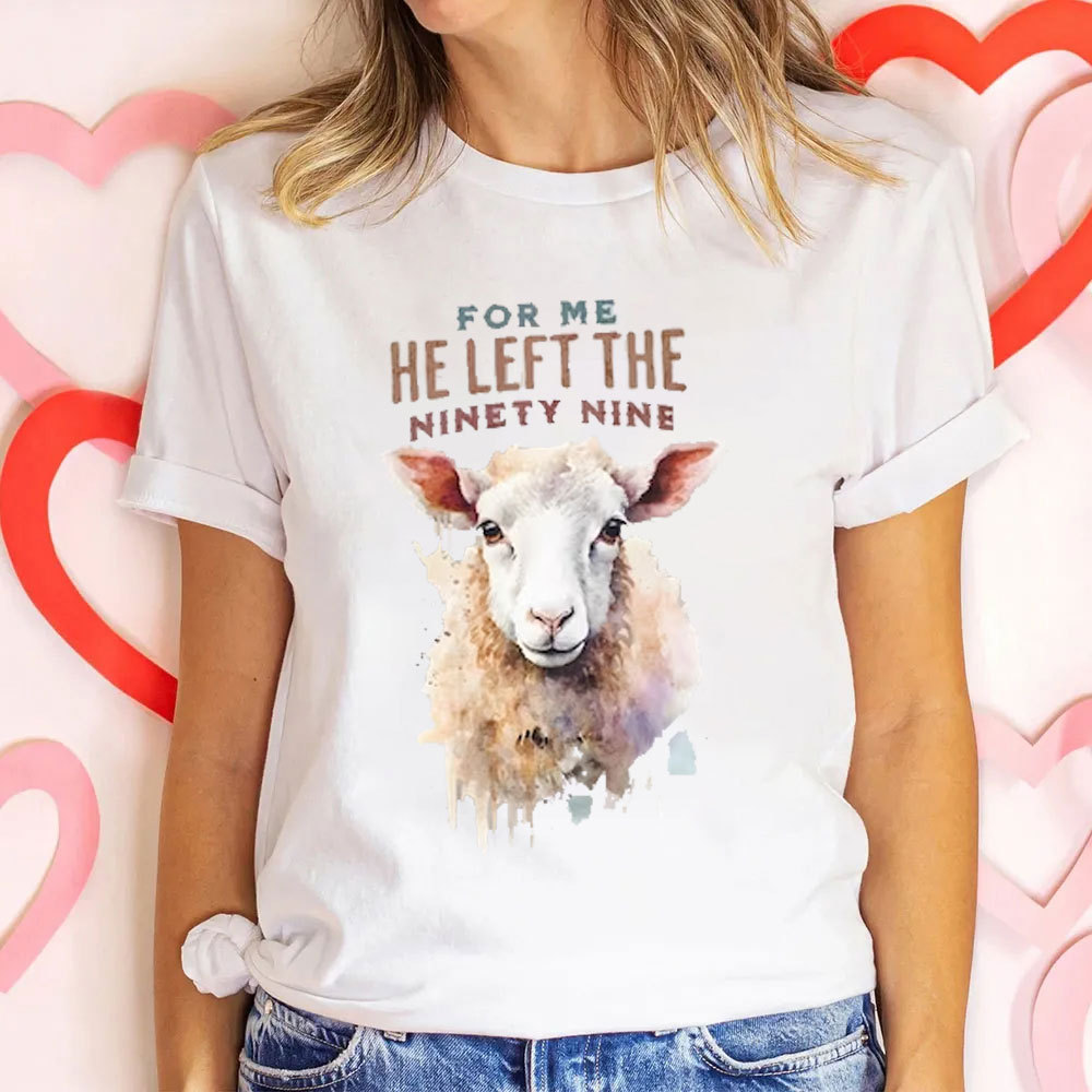 For Me He Left The Ninety Nine Christian T-Shirt