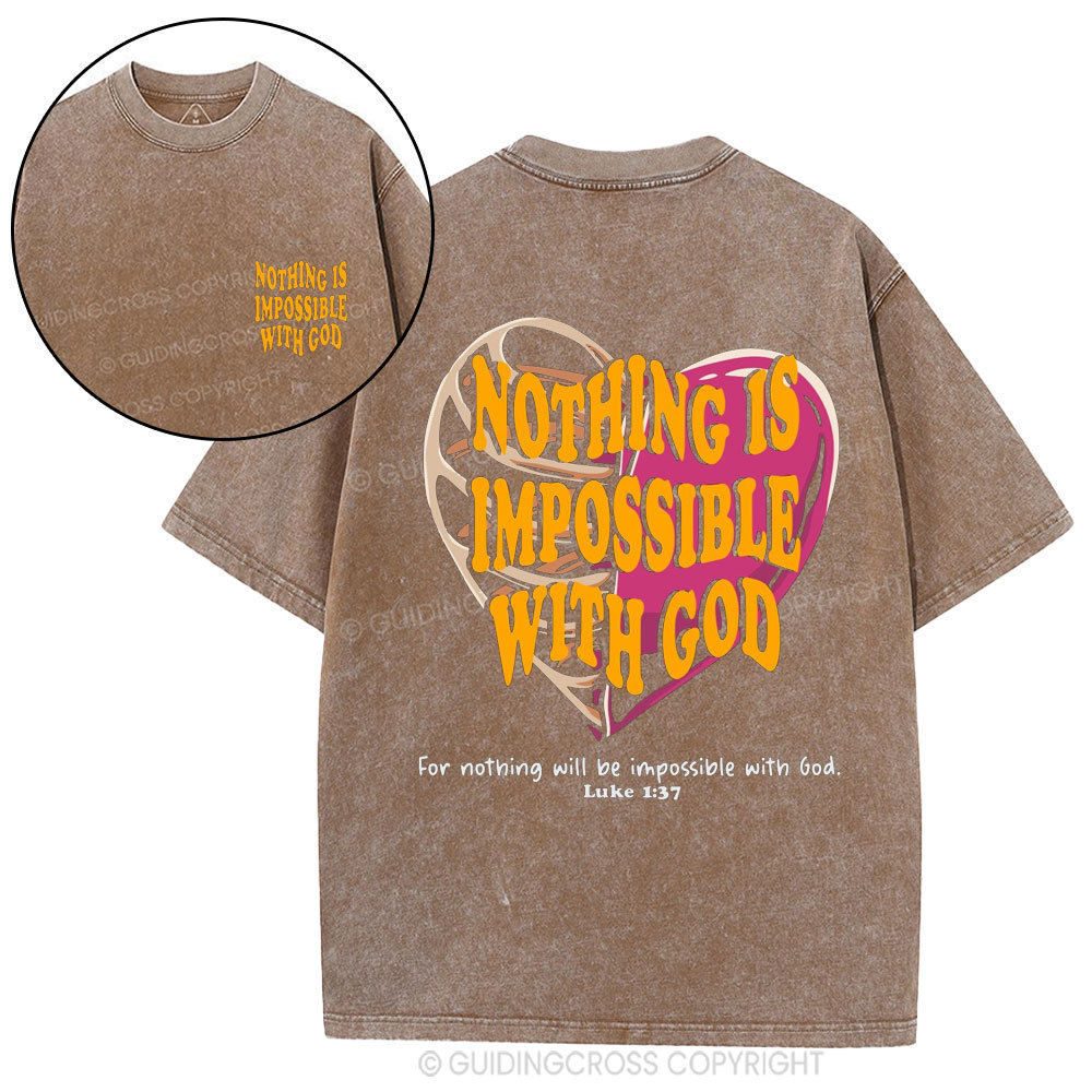 For Nothing Will Be Impossible With God Christian Washed T-Shirt
