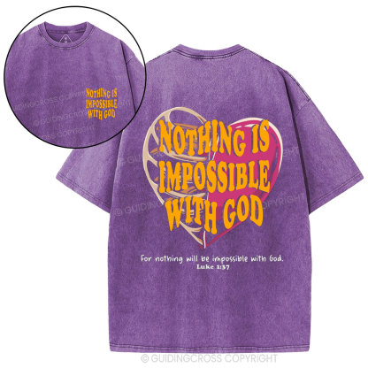 For Nothing Will Be Impossible With God Christian Washed T-Shirt