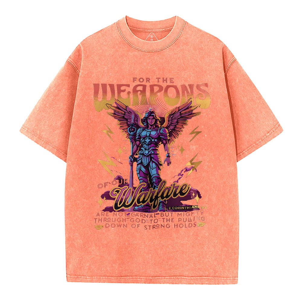 For The Weapons Of Our Warfare Christian Washed T-Shirt