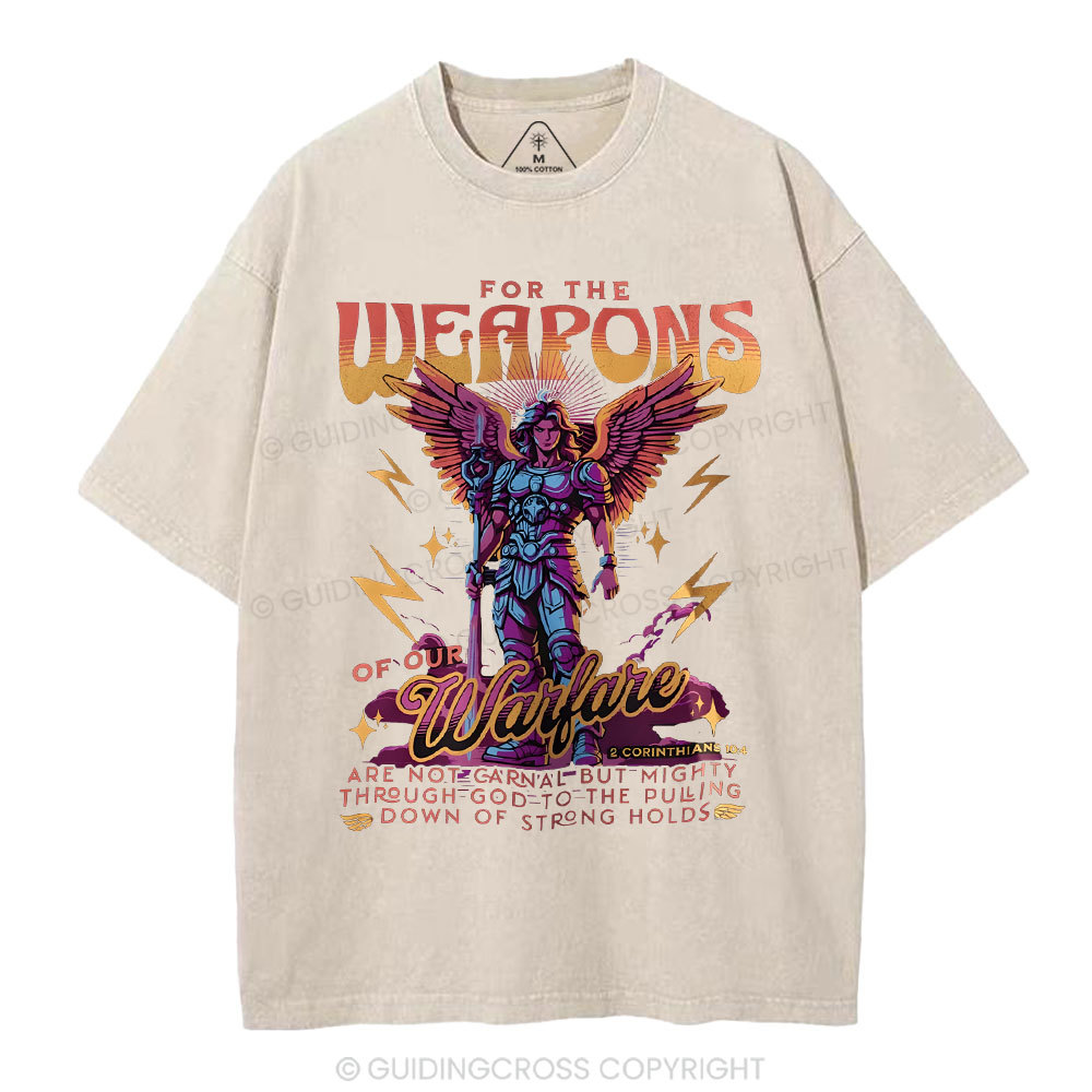 For The Weapons Of Our Warfare Christian Washed T-Shirt