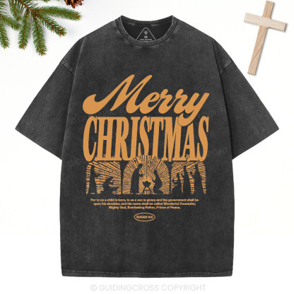 For To Us A Child Is Born Christian Washed T-Shirt