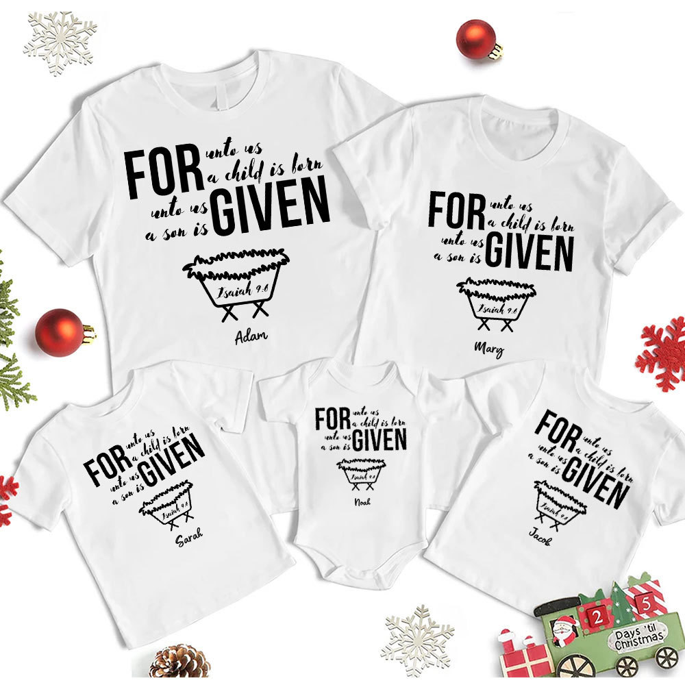 For Unto Us A Child Is Born Christmas Family Matching Shirts