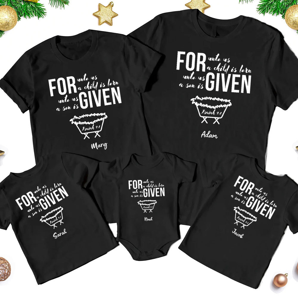 For Unto Us A Child Is Born Christmas Family Matching Shirts