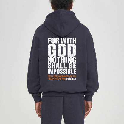 For With God Nothing Shall Be Impossible Christian Fleece Hoodie Set