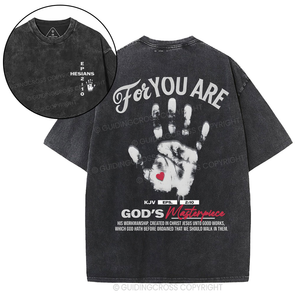 For You Are God's Christian Washed T-Shirt
