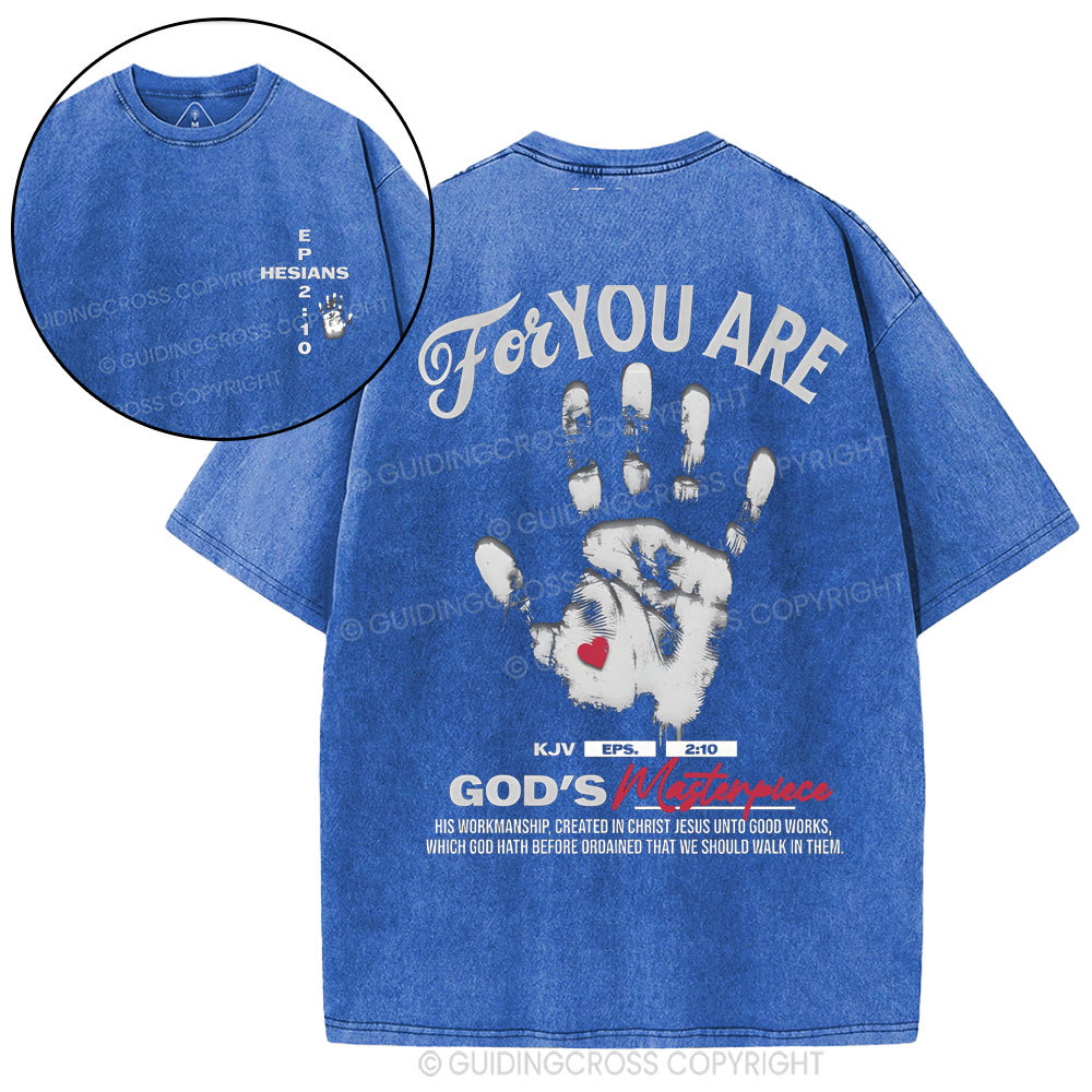 For You Are God's Christian Washed T-Shirt
