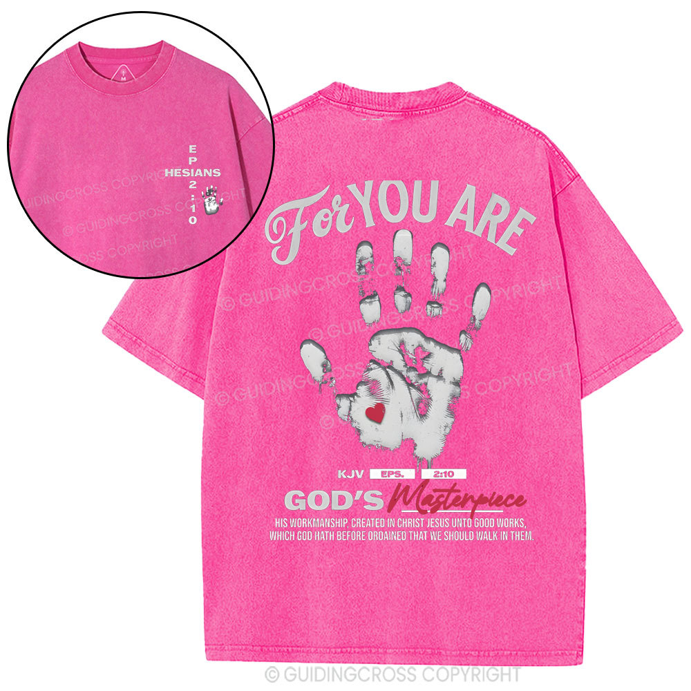 For You Are God's Christian Washed T-Shirt