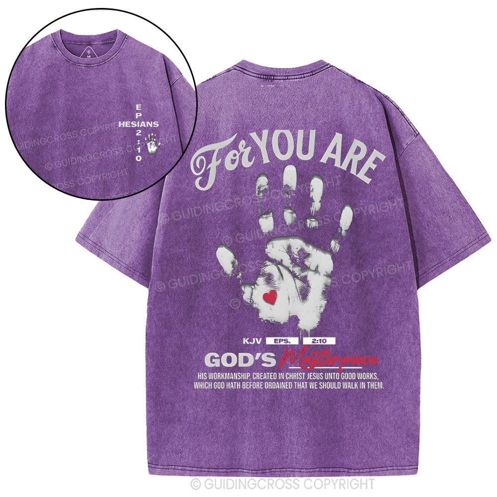 For You Are God's Christian Washed T-Shirt