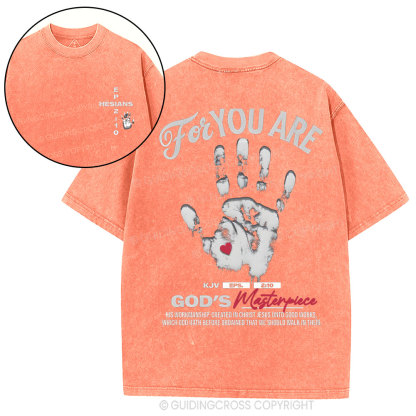 For You Are God's Christian Washed T-Shirt