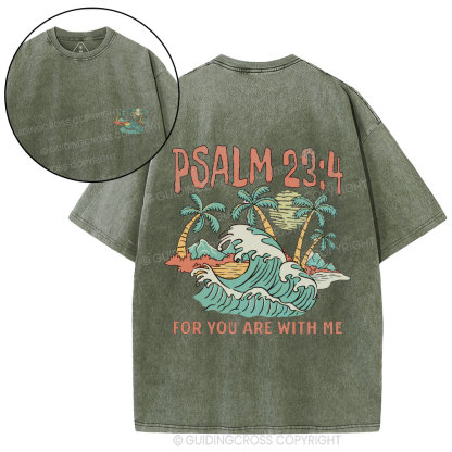 For You Are With Me Christian Washed T-Shirt