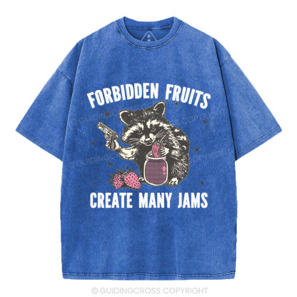 Forbidden fruits create many jams Christian Washed T-Shirt