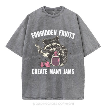Forbidden fruits create many jams Christian Washed T-Shirt