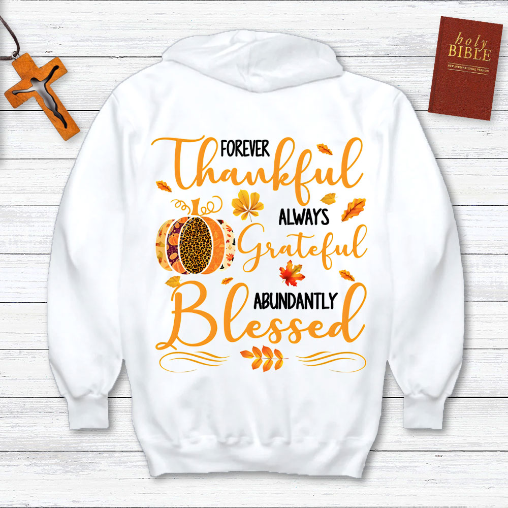 Forever Thankful Christian Hoodie