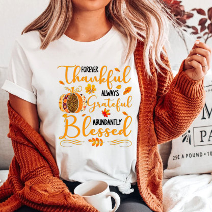 Forever Thankful Christian T-Shirt