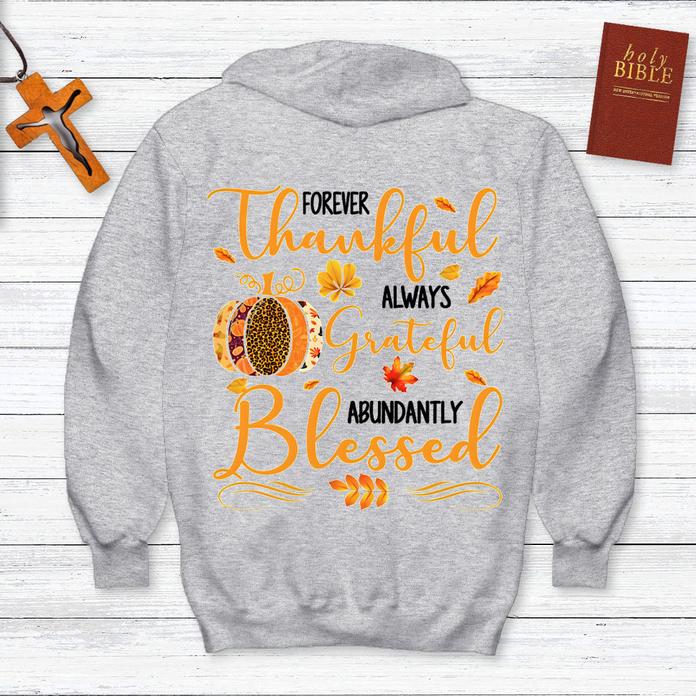 Forever Thankful Christian Hoodie