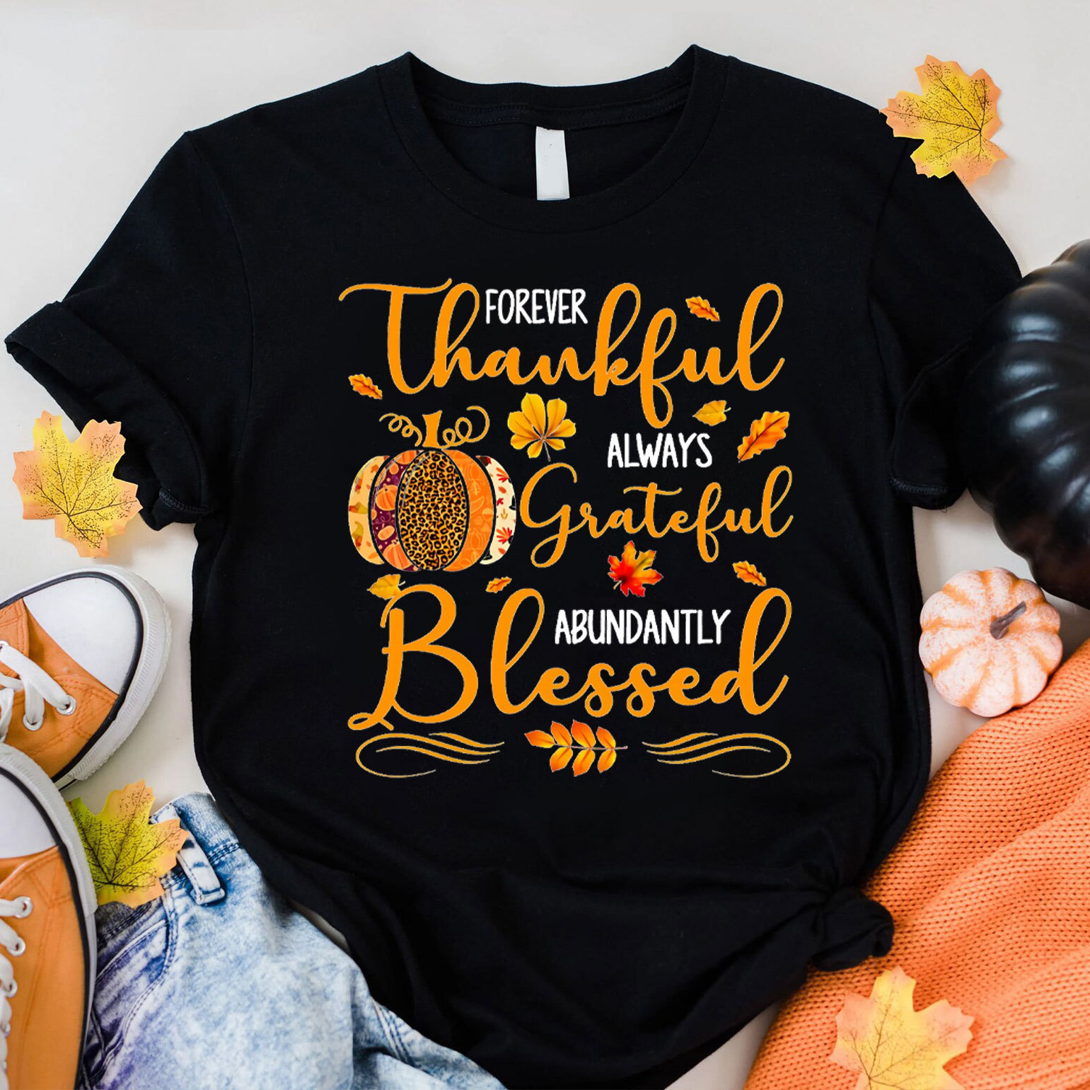Forever Thankful Christian T-Shirt