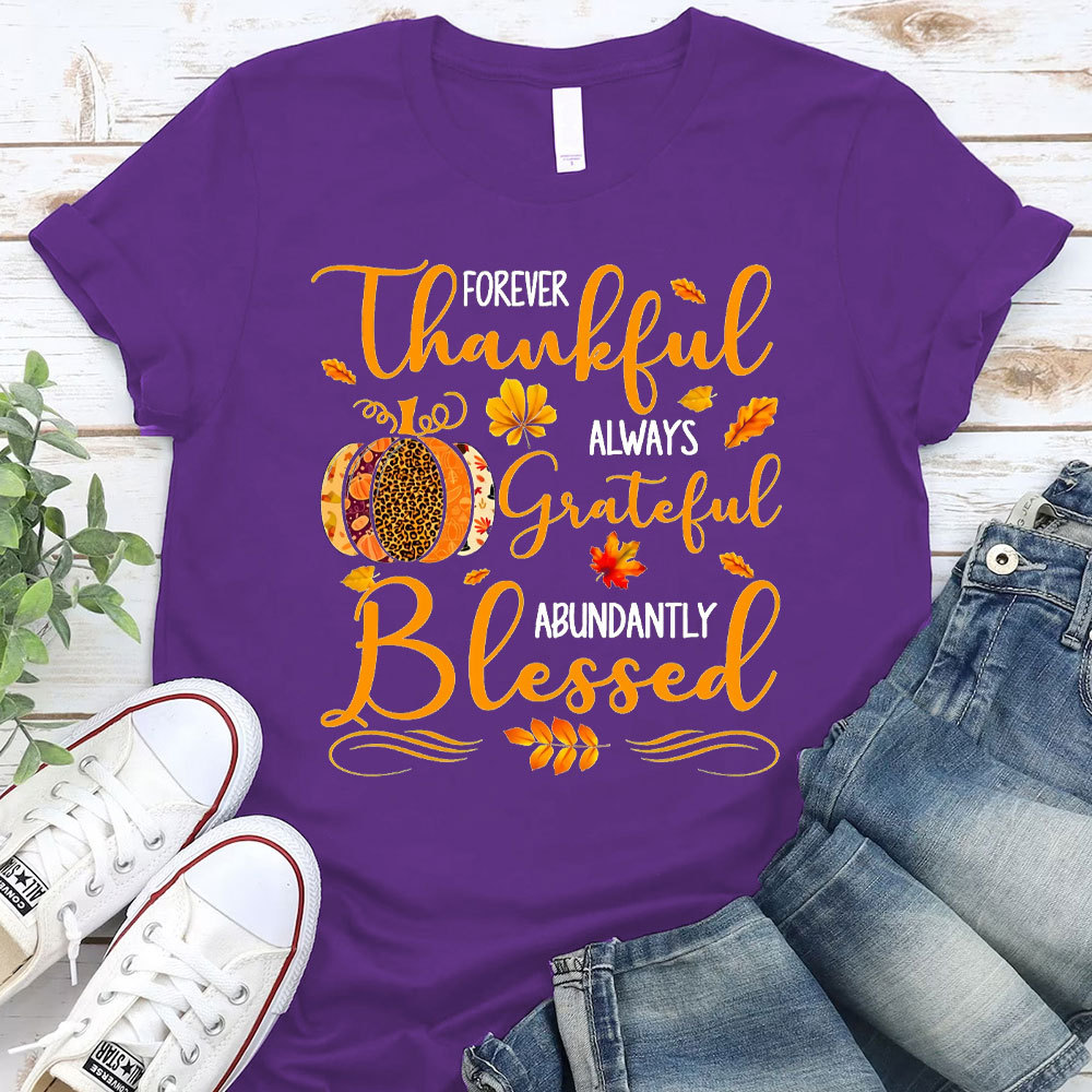 Forever Thankful Christian T-Shirt