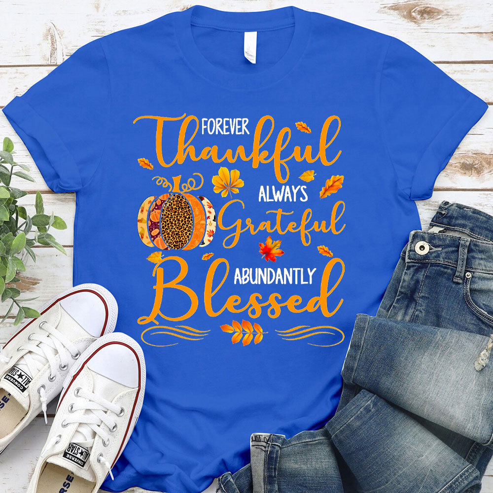 Forever Thankful Christian T-Shirt