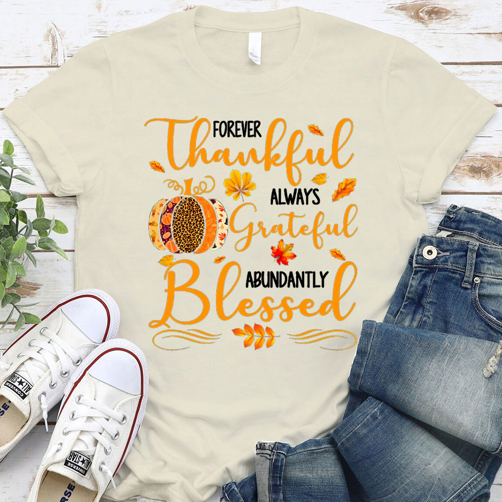 Forever Thankful Christian T-Shirt