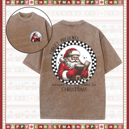 Forget Presents Everyone's Getting Bibles For Christmas Christian Washed T-Shirt