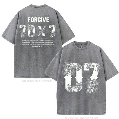 Forgive 70X7 Christian Washed T-Shirt