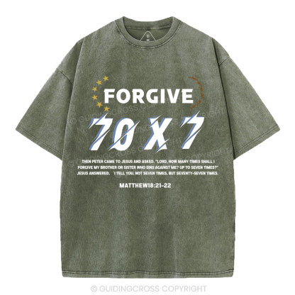 Forgive 70X7 Christian Washed T-Shirt