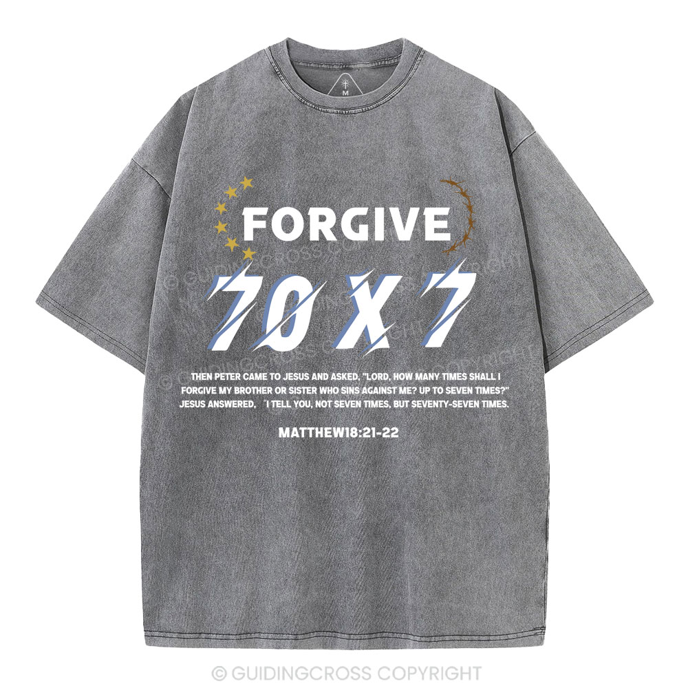 Forgive 70X7 Christian Washed T-Shirt