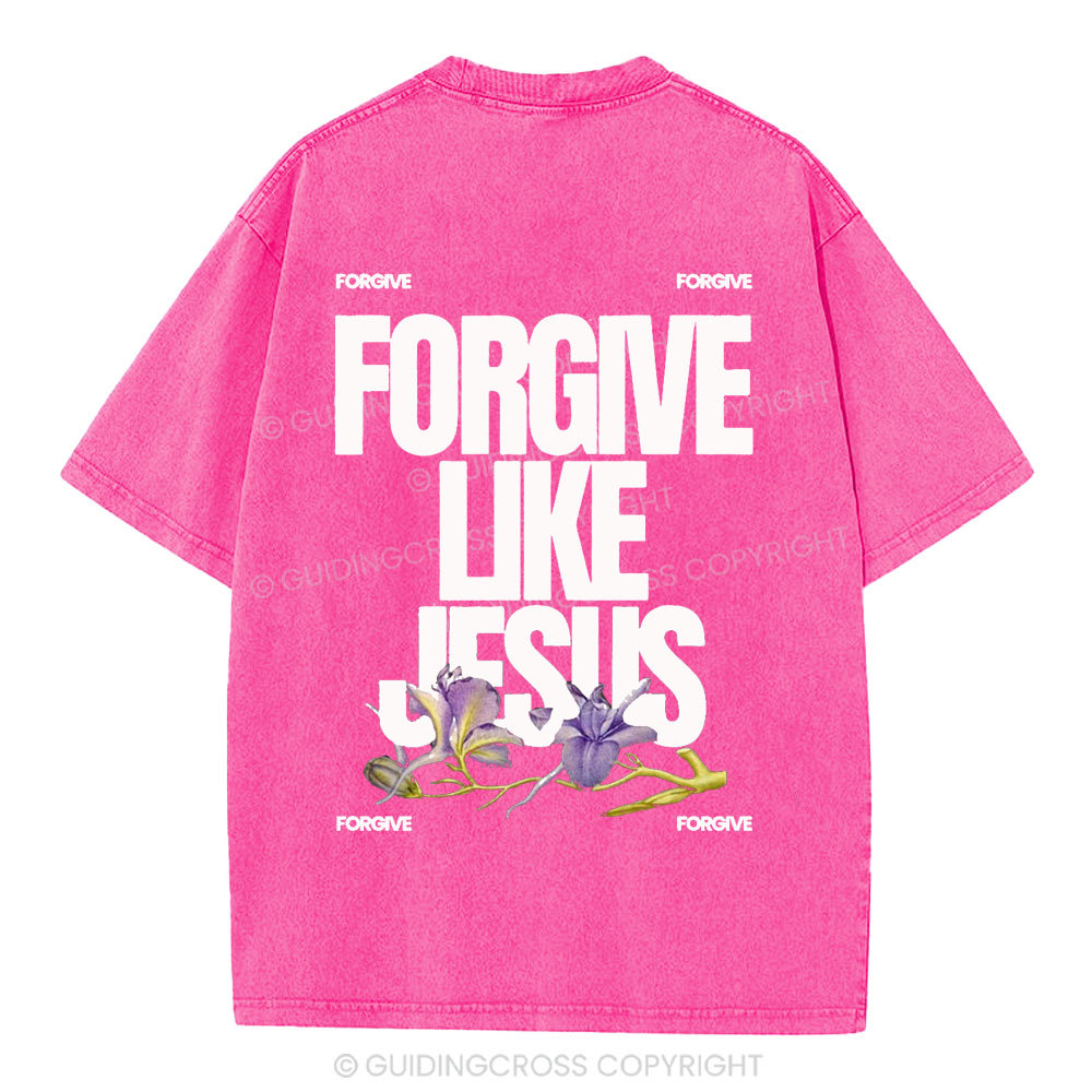 Forgive Like Jesus Christian Washed T-Shirt