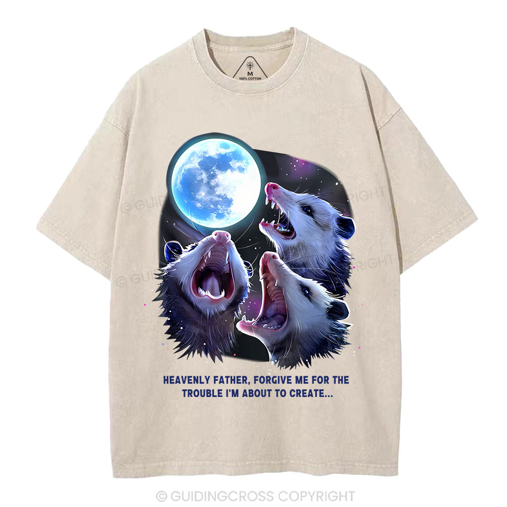 Forgive Me For The Trouble I'm About To Create Christian Washed T-Shirt