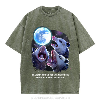 Forgive Me For The Trouble I'm About To Create Christian Washed T-Shirt