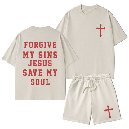 Forgive My Sins Jesus Save My Soul Christian Washed T-Shirt & Shorts