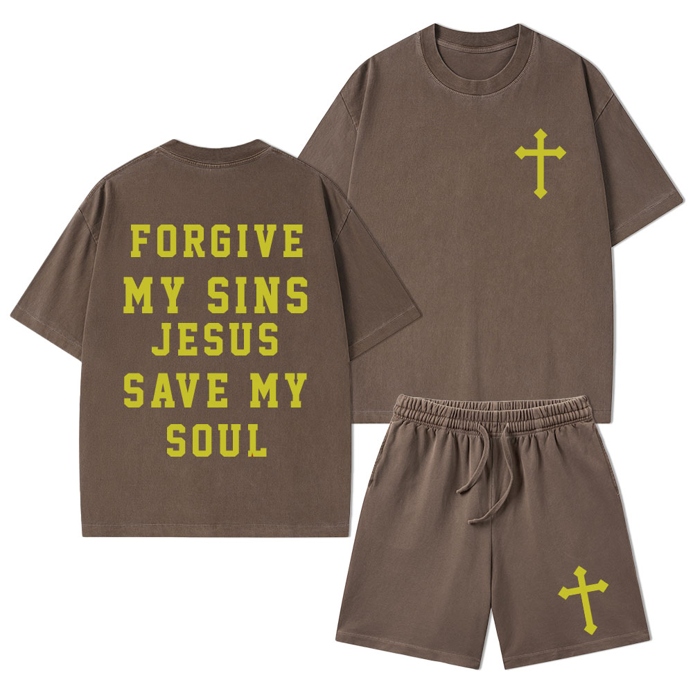 Forgive My Sins Jesus Save My Soul Christian Washed T-Shirt & Shorts