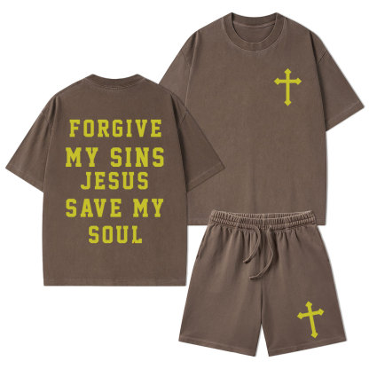 Forgive My Sins Jesus Save My Soul Christian Washed T-Shirt & Shorts