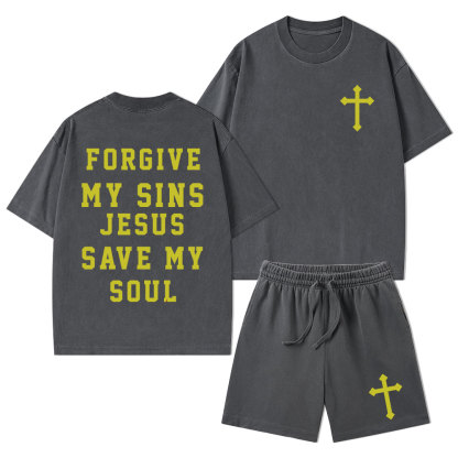 Forgive My Sins Jesus Save My Soul Christian Washed T-Shirt & Shorts
