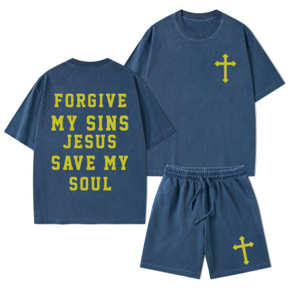 Forgive My Sins Jesus Save My Soul Christian Washed T-Shirt & Shorts