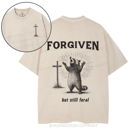 Forgiven But Still Feral Christian Washed T-Shirt