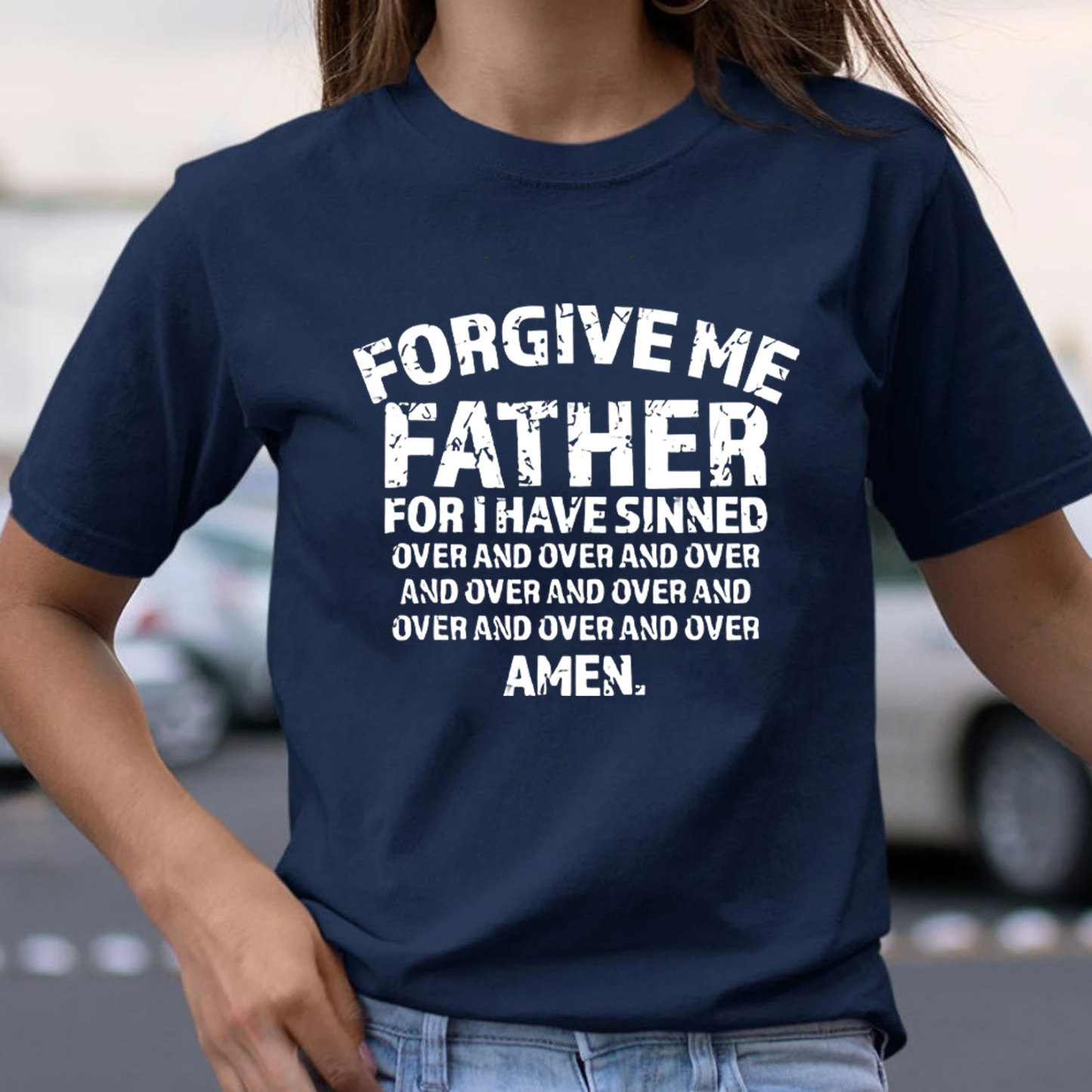 Forgiven Father For I Have Sinned Christian T-Shirt