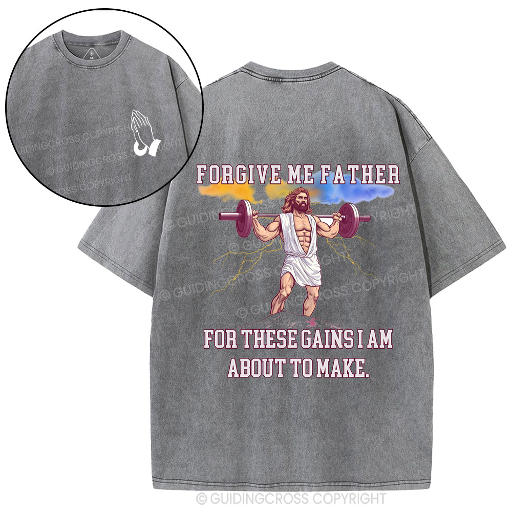 Forgiven Me Father Christian Washed T-Shirt