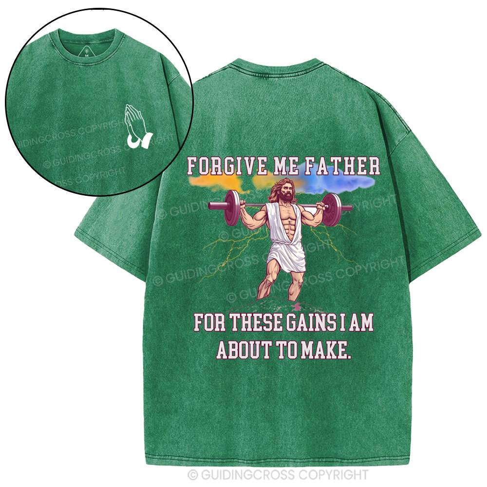 Forgiven Me Father Christian Washed T-Shirt