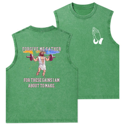 Forgiven Me Father Christian Washed Tank Top
