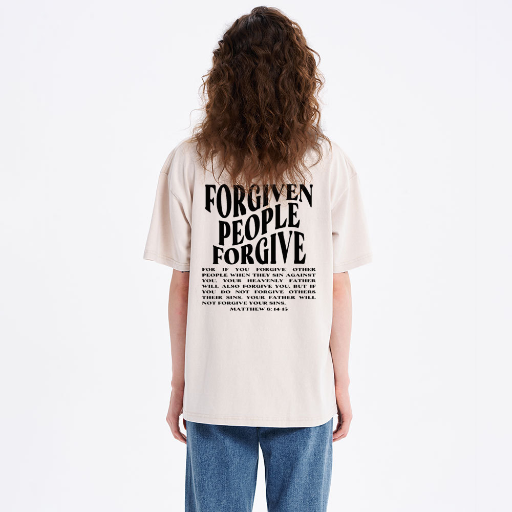 Forgiven People Forgive Christian Washed T-Shirt