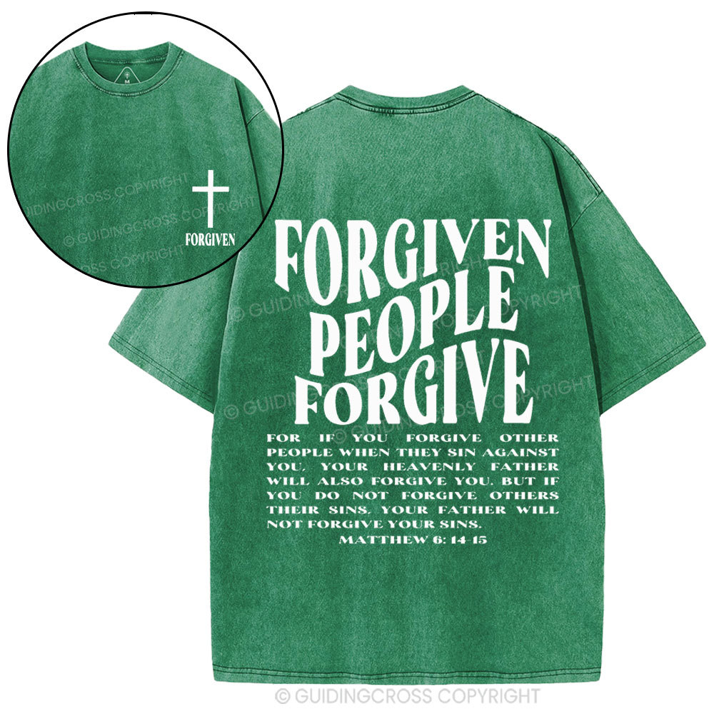 Forgiven People Forgive Christian Washed T-Shirt