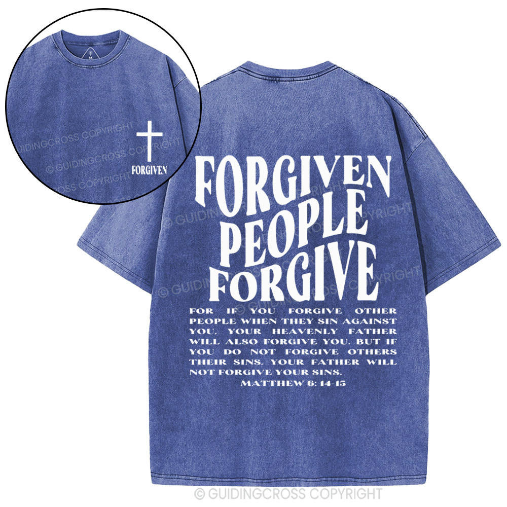 Forgiven People Forgive Christian Washed T-Shirt
