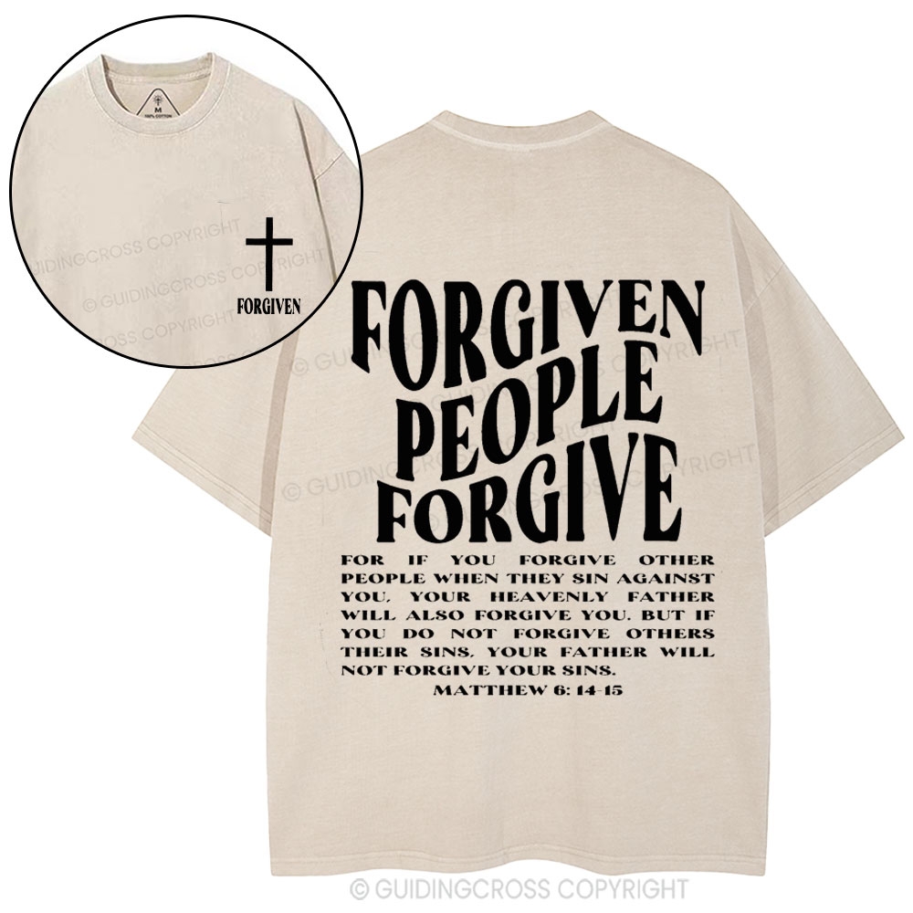 Forgiven People Forgive Christian Washed T-Shirt