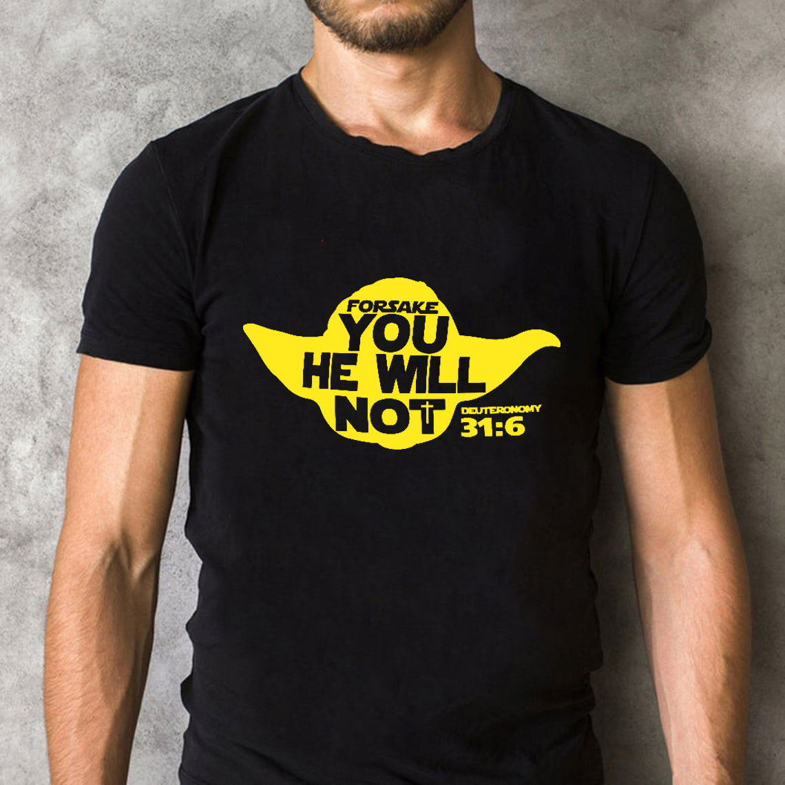 Forsake You He Will Not Christian T-Shirt