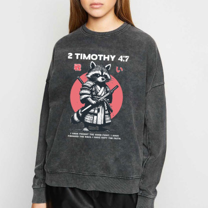 Fought The Good Fight Raccoon Christian Washed Sweatshirt