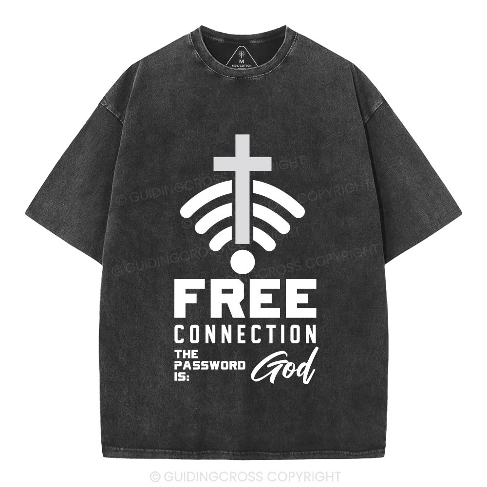 Free Connection To God Addicted To Christian Washed T-Shirt