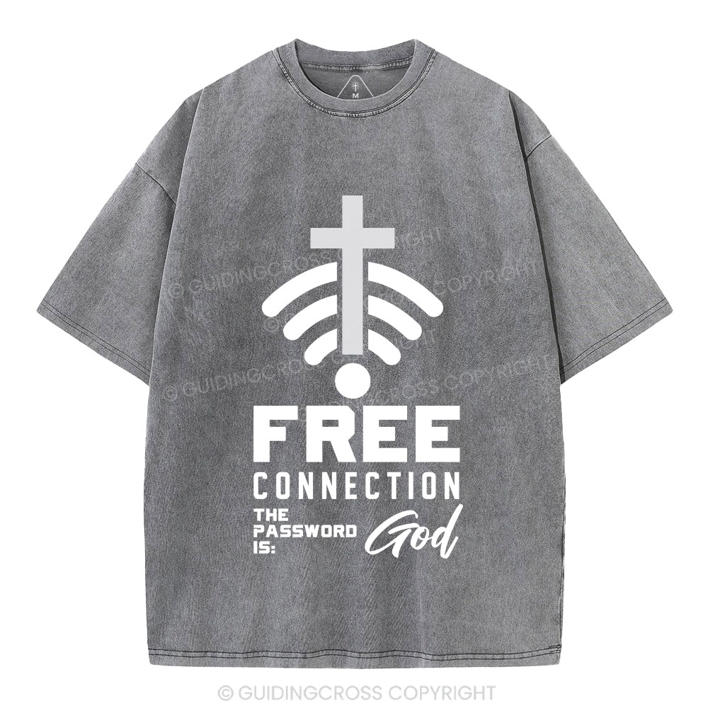 Free Connection To God Addicted To Christian Washed T-Shirt