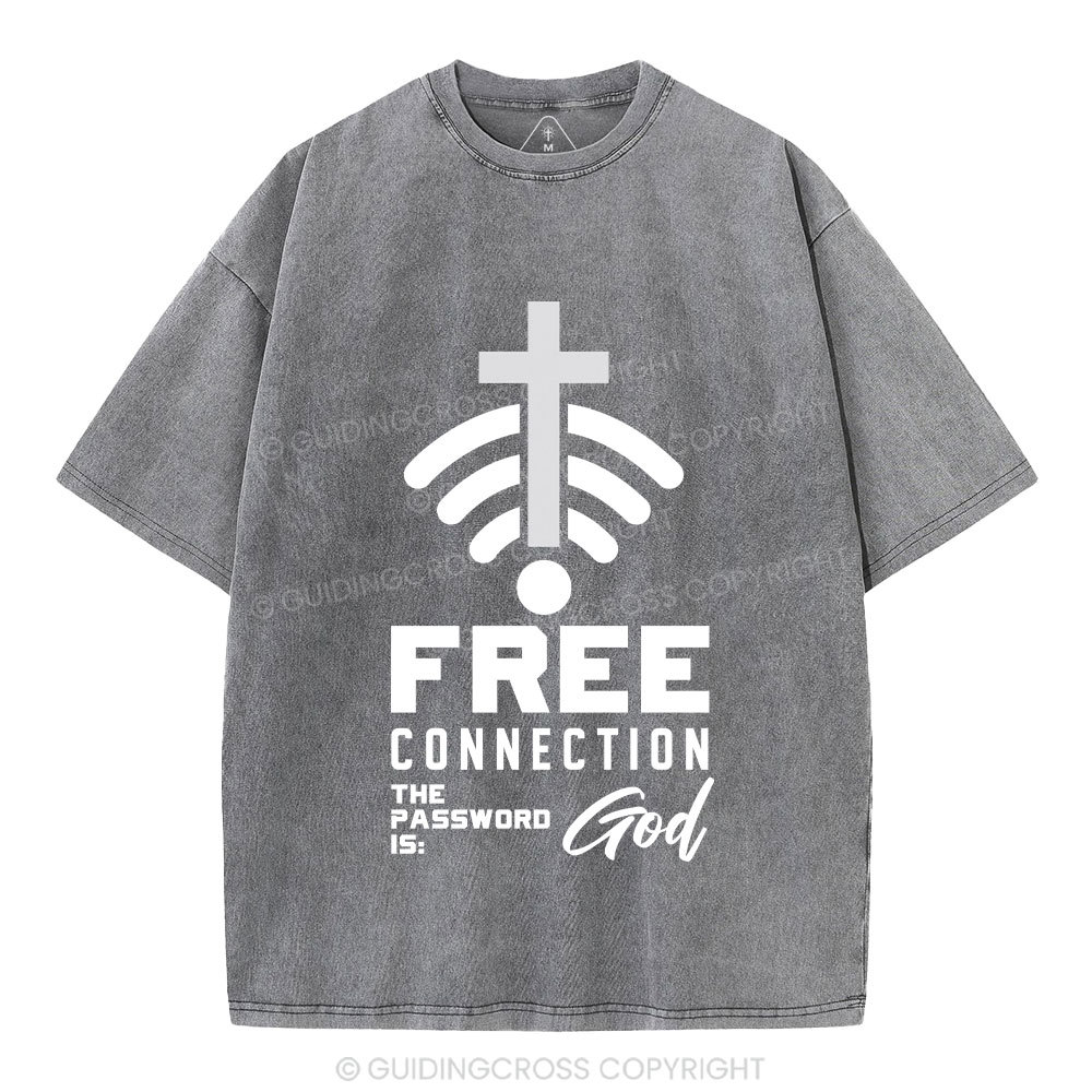 Free Connection To God Addicted To Christian Washed T-Shirt